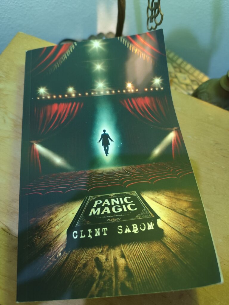 Interview with Clint Sabom of “Panic Magic”